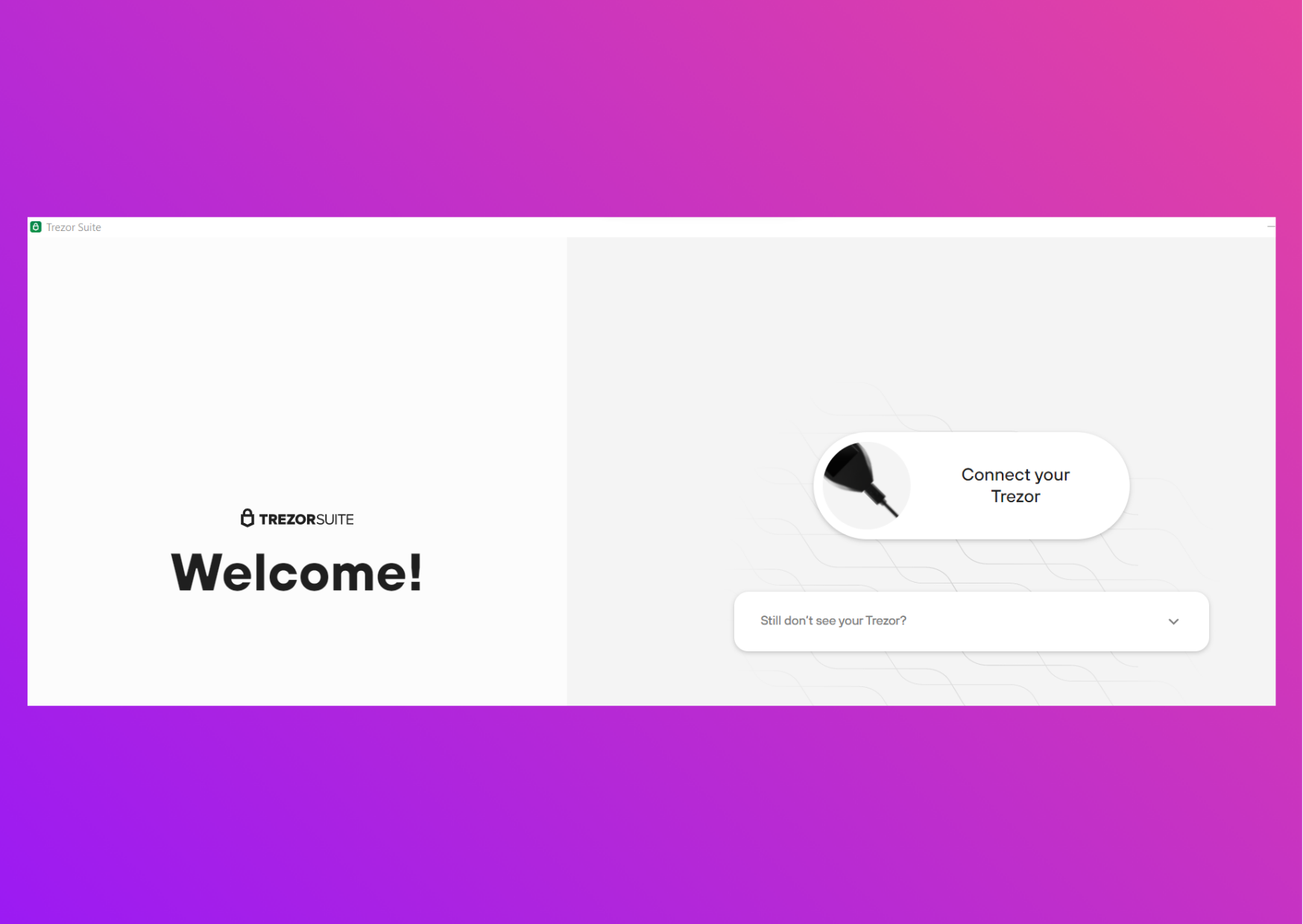 Bilfschirmaufnahme Trezor Suite Willkommen